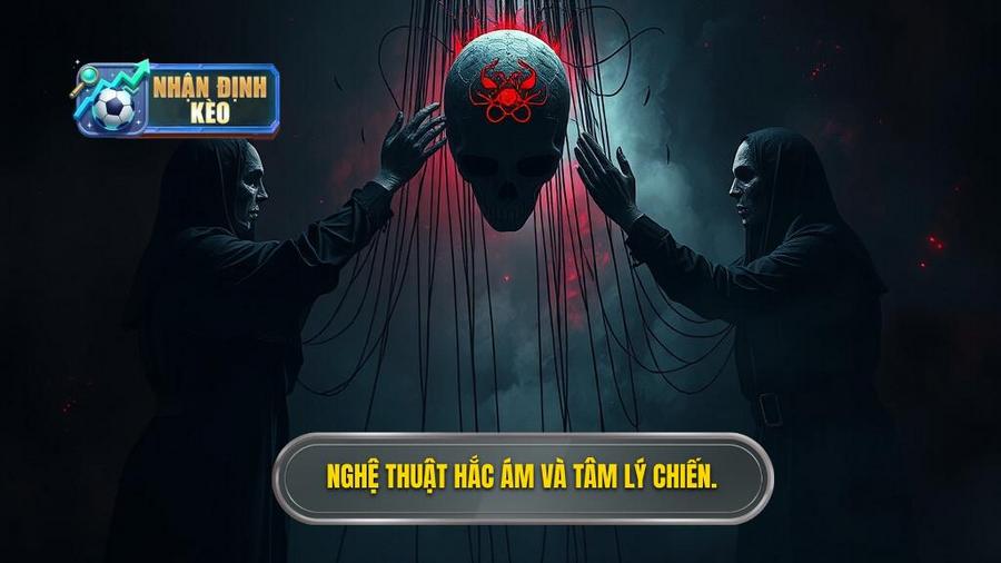 Nghệ thuật hắc ám và Tâm lý chiến